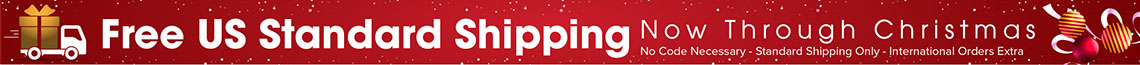Free US Standard Shipping - now through Christmas. No code necessary